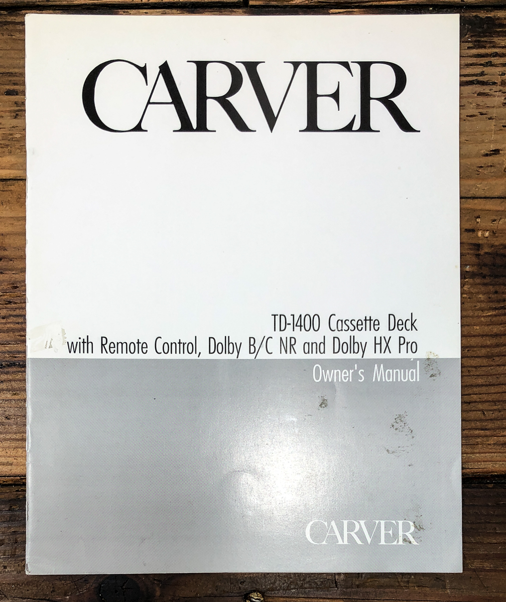 Carver TD-1400 Cassette Owners / User Manual *Original*